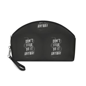 Do Not Fear Do It Anyway Makeup Bag