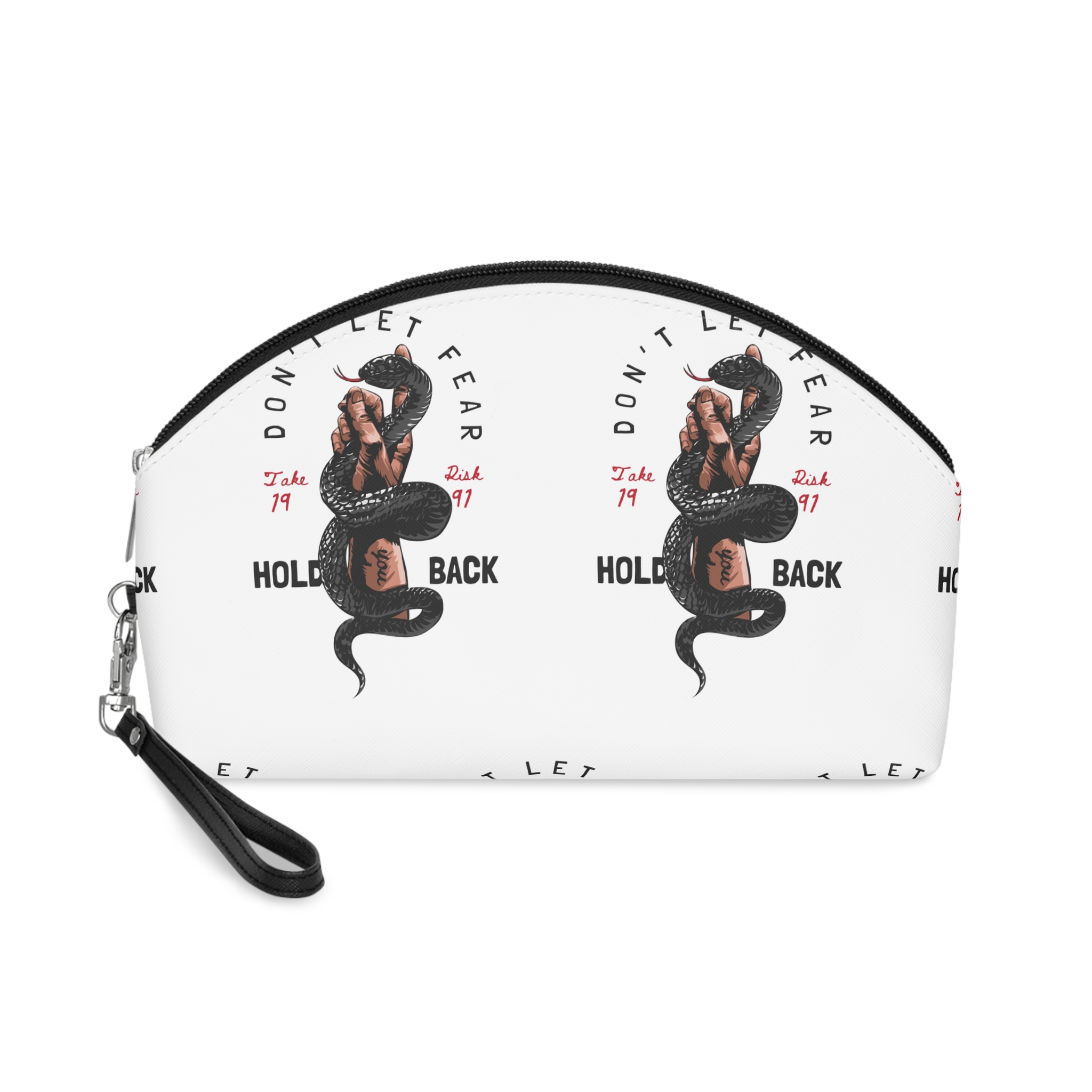 Dont Let Fear Makeup Bag